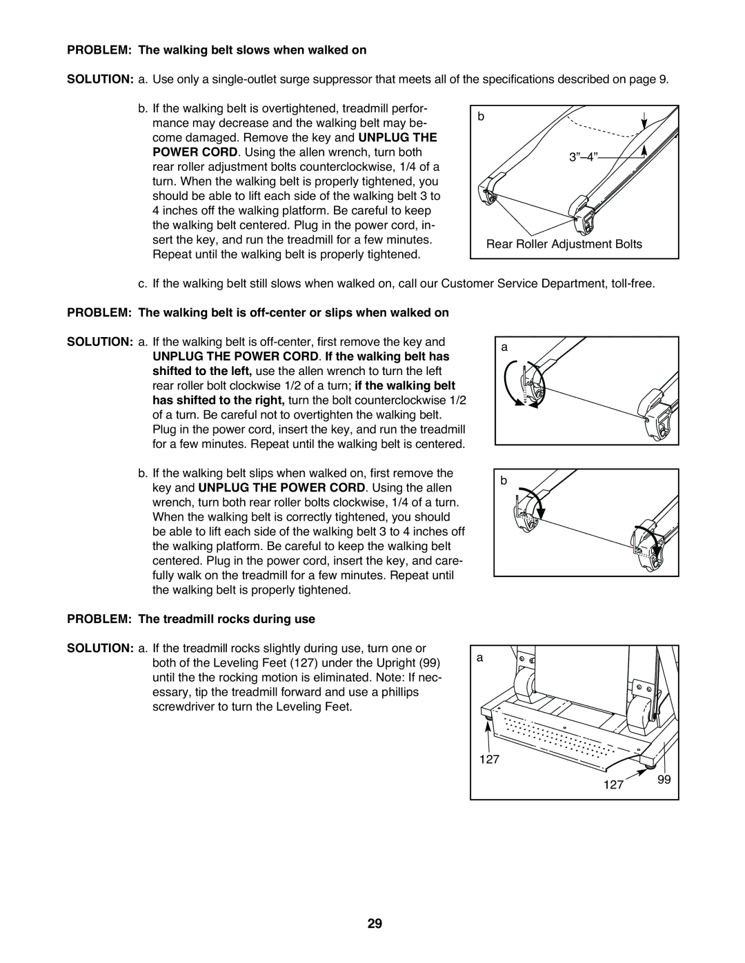 NordicTrack NTL18530 user manual Problem The walking belt slows when walked on, Problem The treadmill rocks during use 