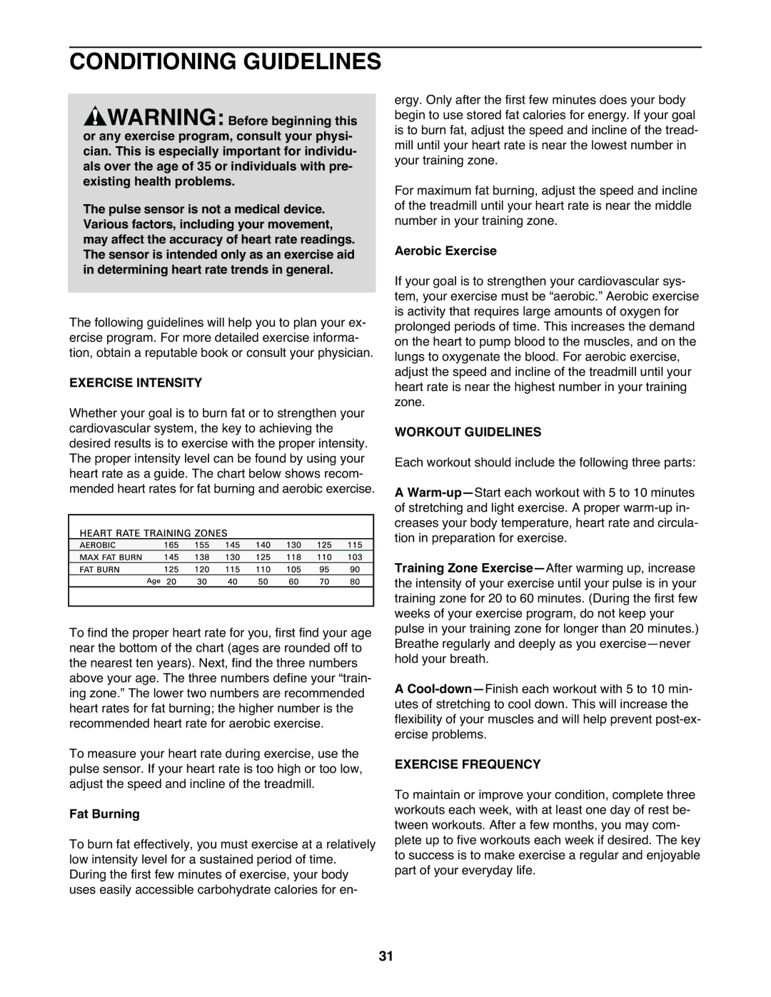 NordicTrack NTL18530 user manual Conditioning Guidelines, Exercise Intensity, Workout Guidelines, Exercise Frequency 