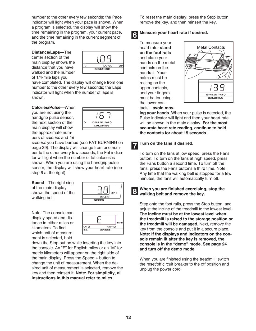 NordicTrack NTL18940 user manual Distance/Laps-The, Calories/Pulse-When, Measure your heart rate if desired 