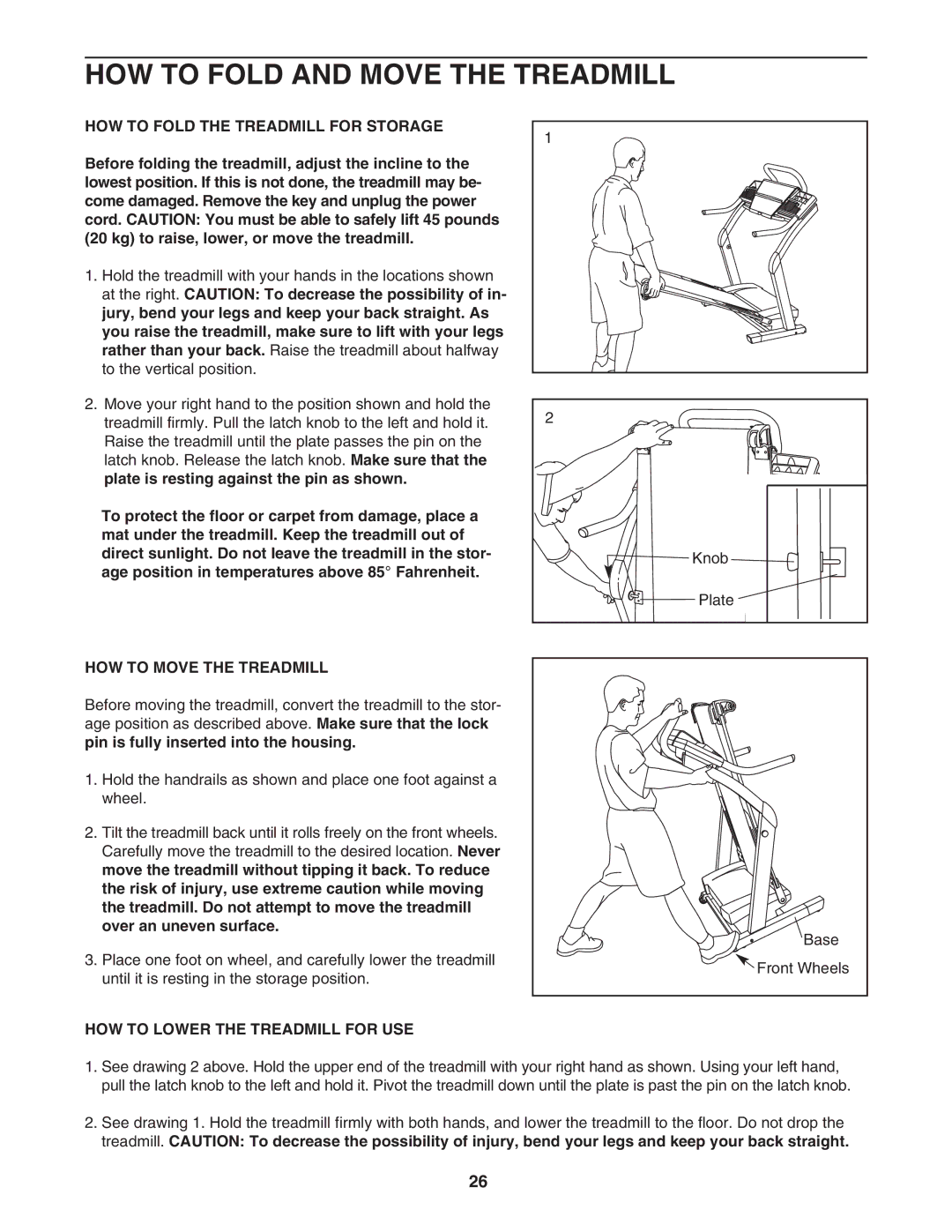 NordicTrack NTL18940 HOW to Fold and Move the Treadmill, HOW to Fold the Treadmill for Storage, HOW to Move the Treadmill 