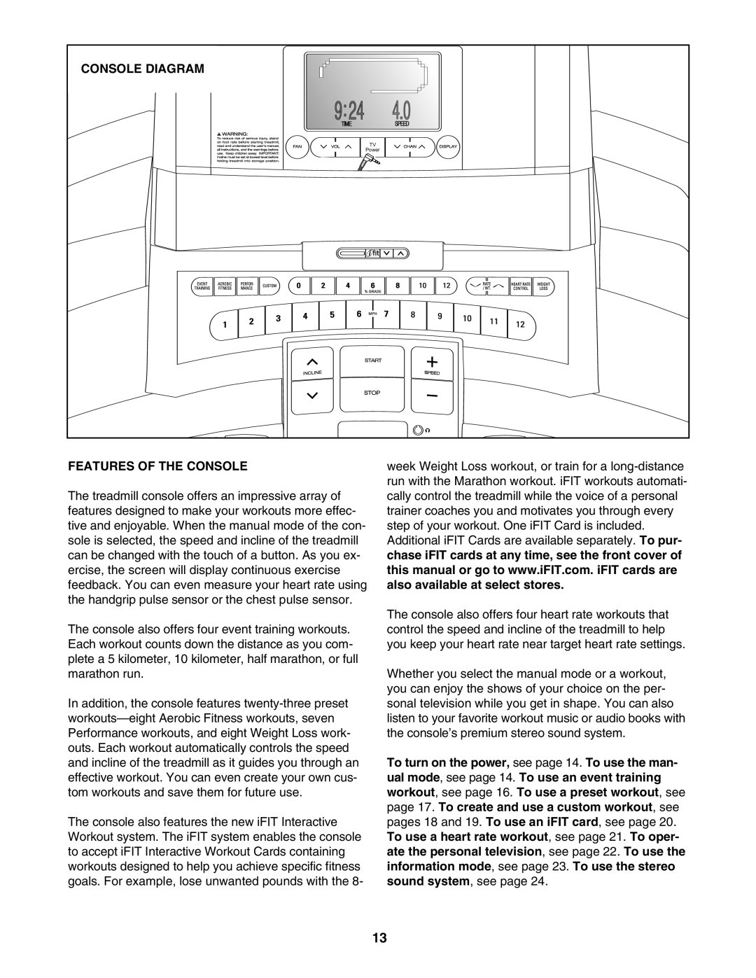 NordicTrack NTL19007.0 user manual Console Diagram, Features of the Console 