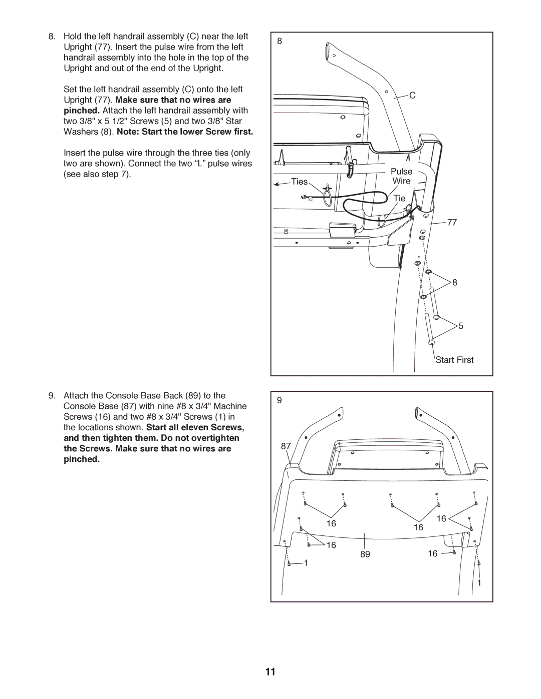 NordicTrack NTL19010.0 user manual Upright 77. Make sure that no wires are, Washers 8. Note Start the lower Screw first 