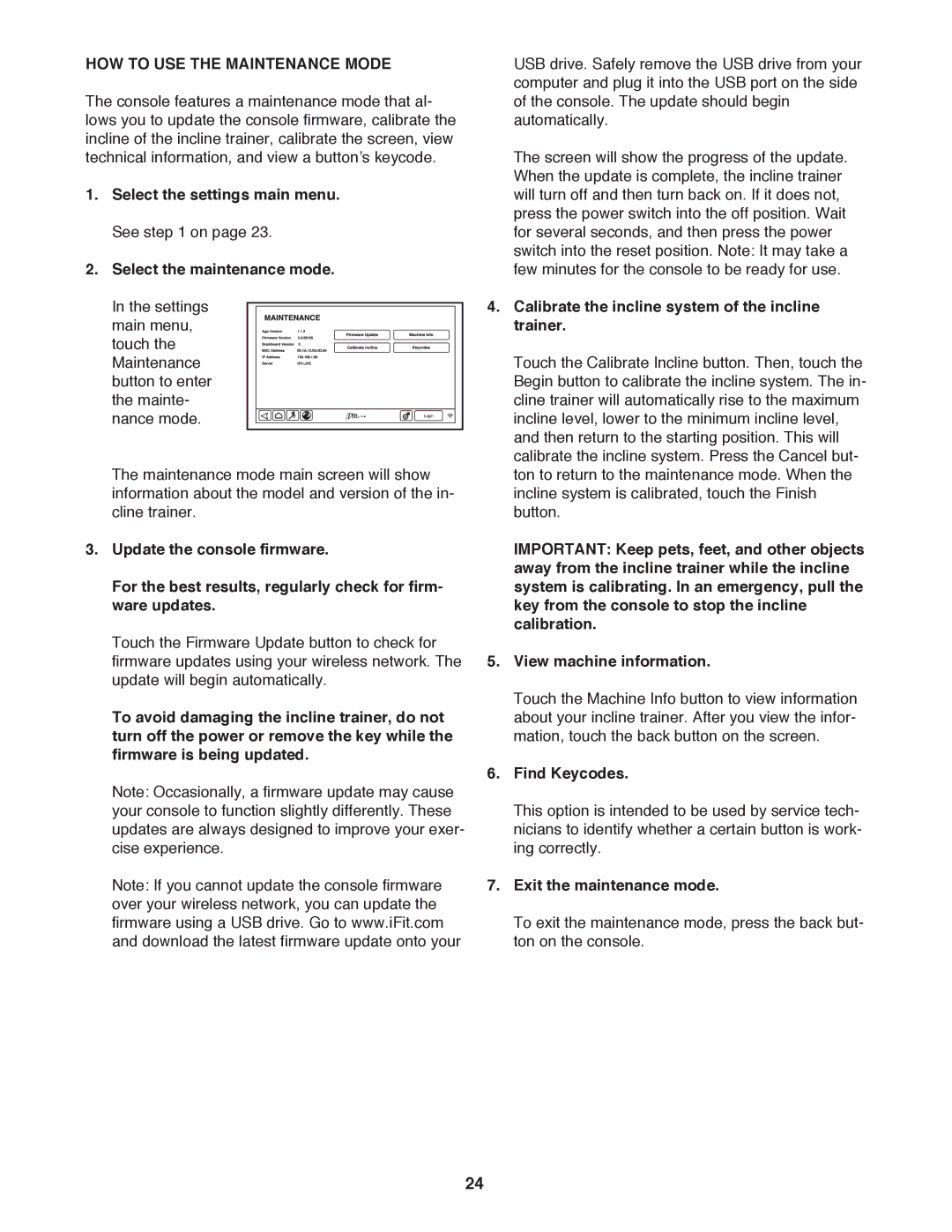 NordicTrack NTL19010.0 HOW to USE the Maintenance Mode, Calibrate the incline system of the incline trainer, Find Keycodes 