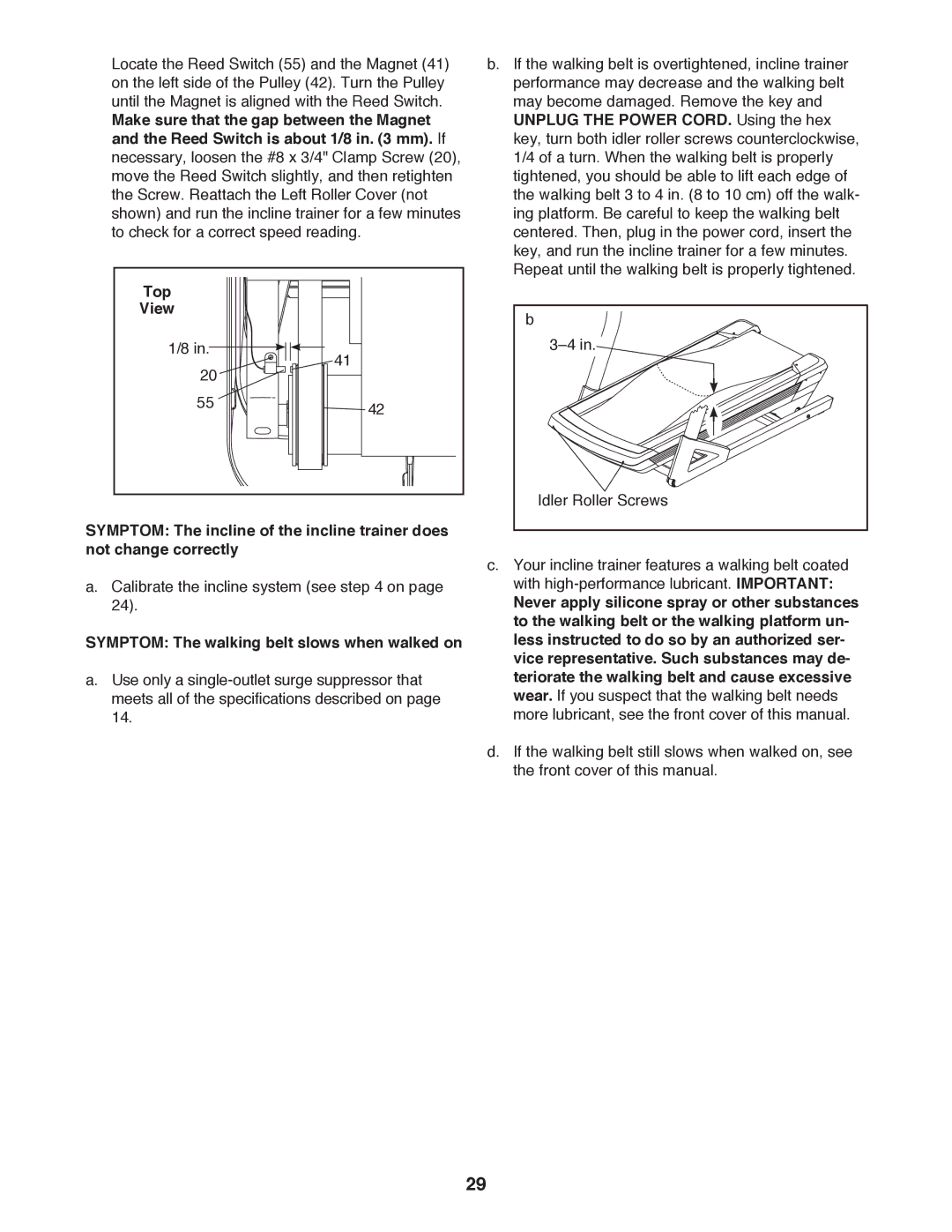 NordicTrack NTL19010.0 user manual Symptom The walking belt slows when walked on 