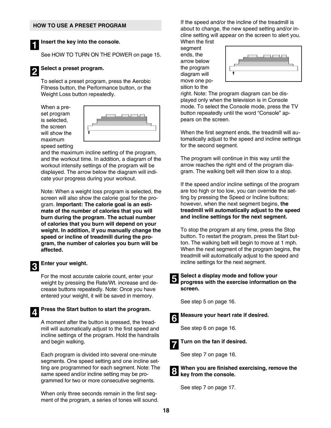 NordicTrack NTL19806.0 user manual HOW to USE a Preset Program, Select a preset program, Enter your weight 