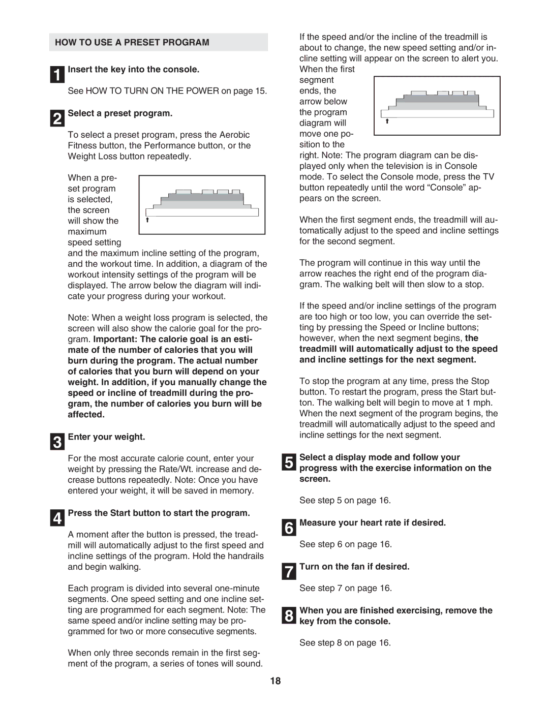 NordicTrack NTL19806.3 user manual HOW to USE a Preset Program, Select a preset program, Enter your weight 