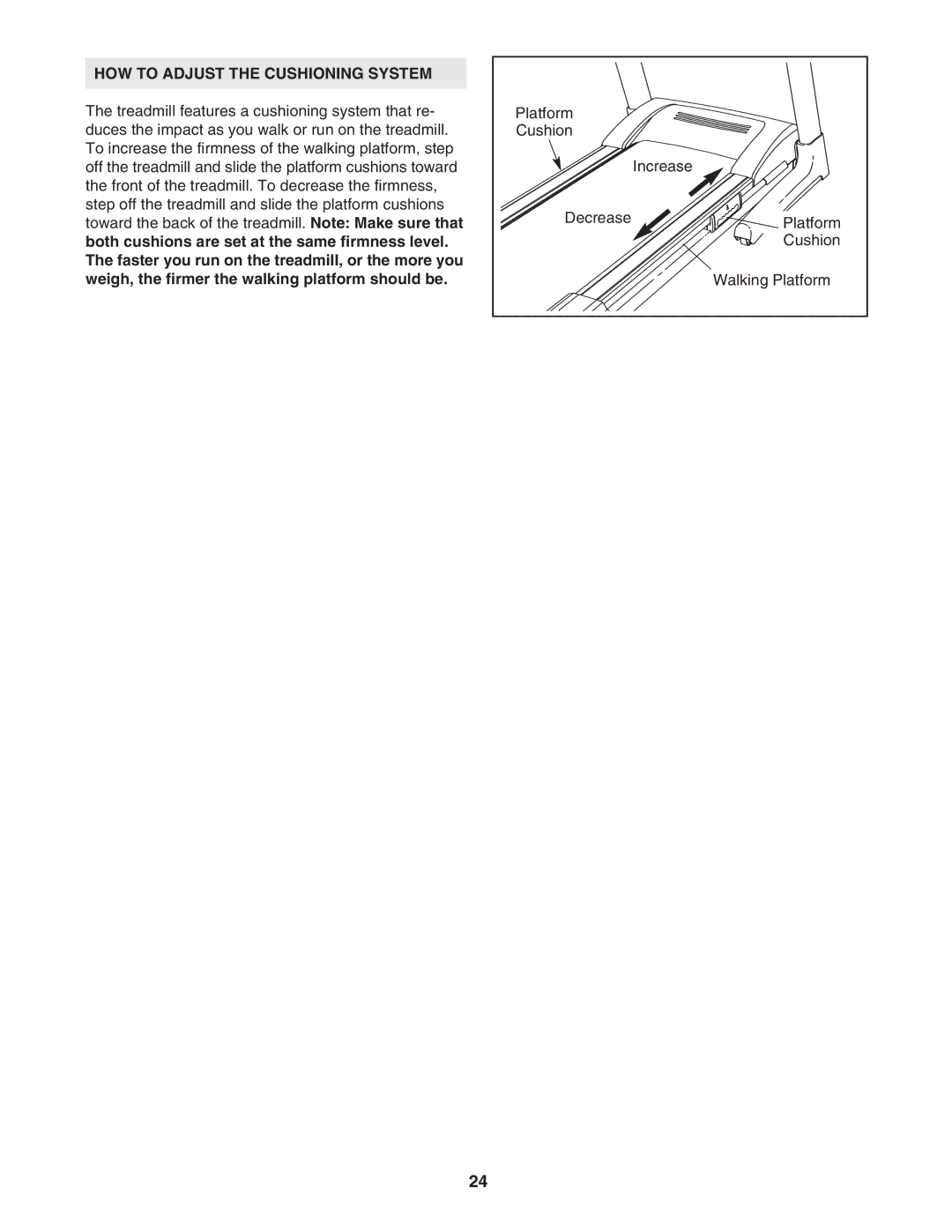 NordicTrack NTL19806.3 user manual HOW to Adjust the Cushioning System 