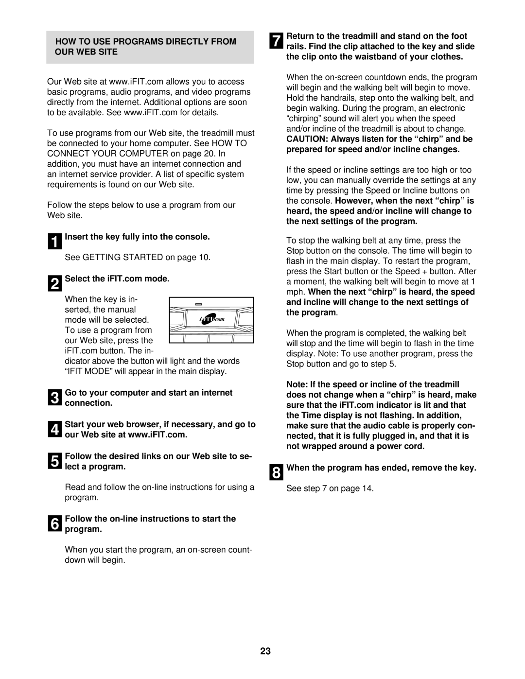 NordicTrack NTL19920 HOW to USE Programs Directly from OUR WEB Site, Follow the on-line instructions to start Program 