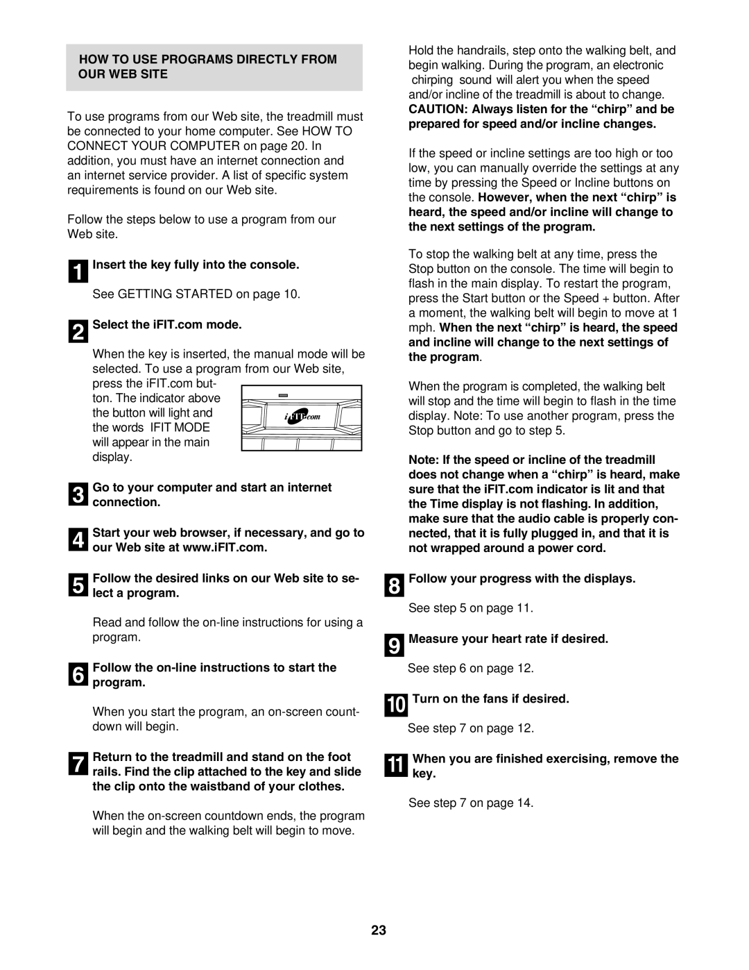 NordicTrack NTL19921 HOW to USE Programs Directly from OUR WEB Site, Follow the on-line instructions to start Program 