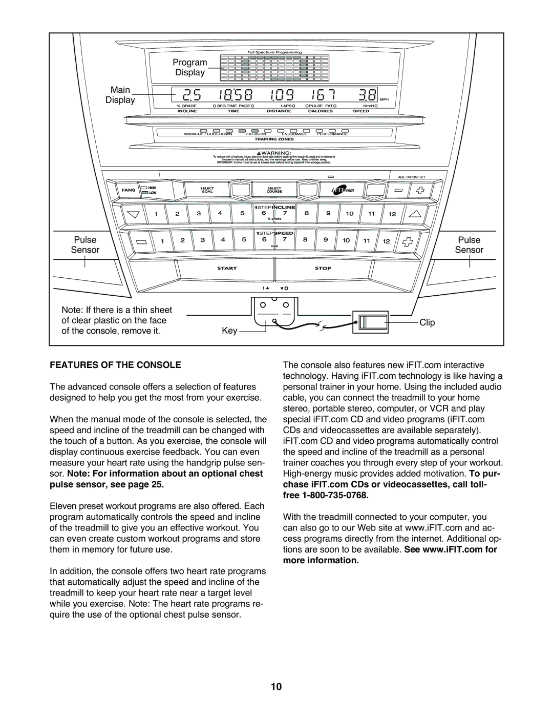 NordicTrack NTL19940 user manual Features of the Console 