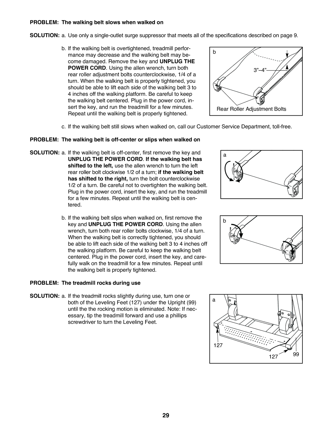 NordicTrack NTL19940 user manual Problem The walking belt slows when walked on, Problem The treadmill rocks during use 