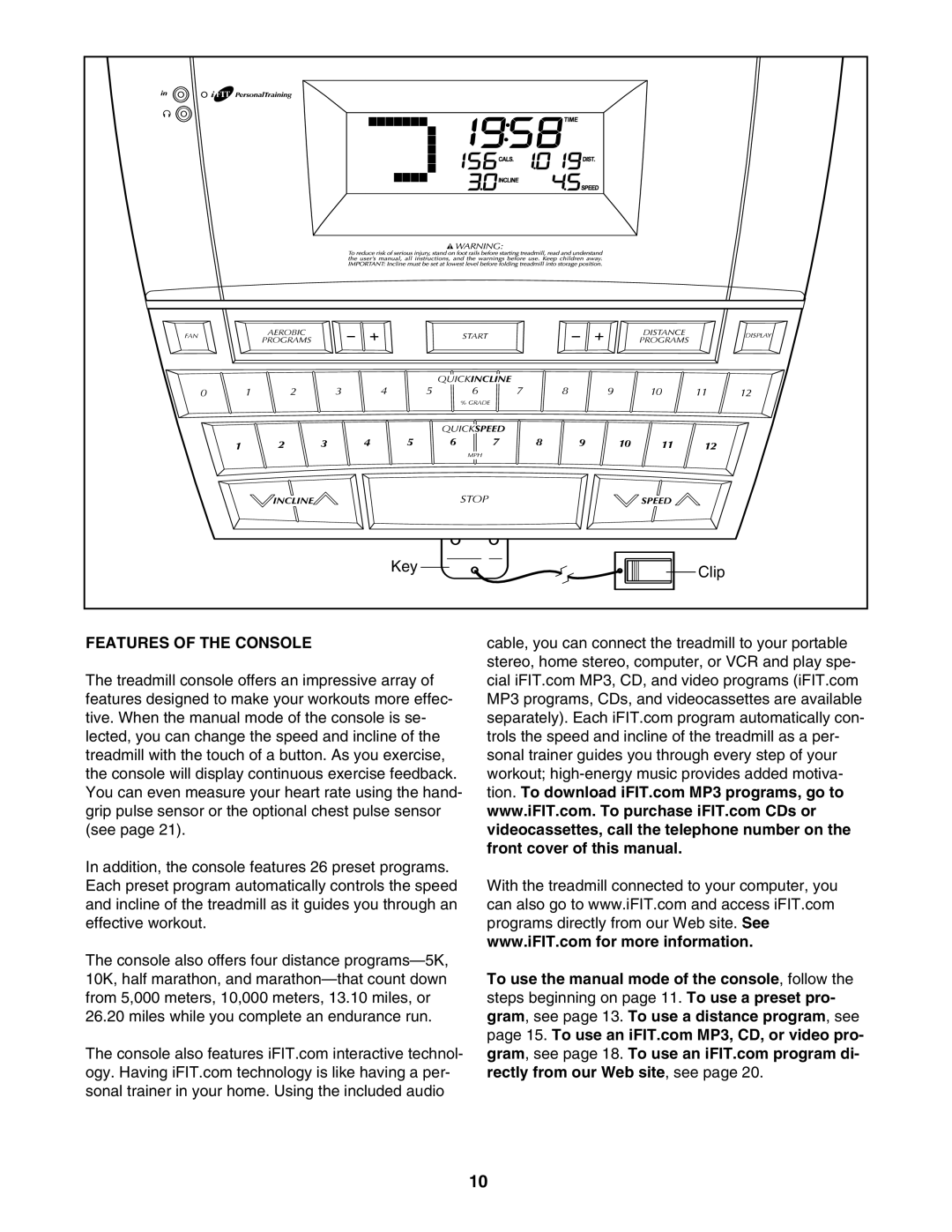 NordicTrack NTL21005.0 user manual Features of the Console 