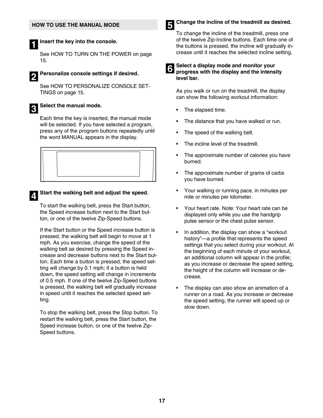 NordicTrack NTL21905.0 user manual HOW to USE the Manual Mode 