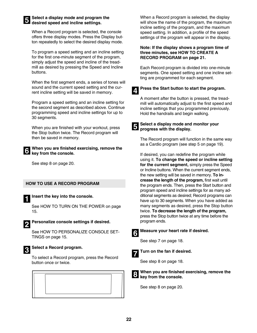 NordicTrack NTL21905.0 user manual HOW to USE a Record Program, Turn on the fan if desired 