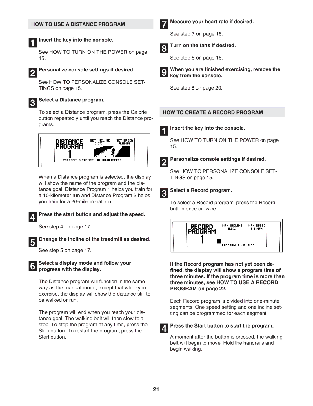 NordicTrack NTL21905.1 user manual HOW to USE a Distance Program, Select a Distance program, HOW to Create a Record Program 