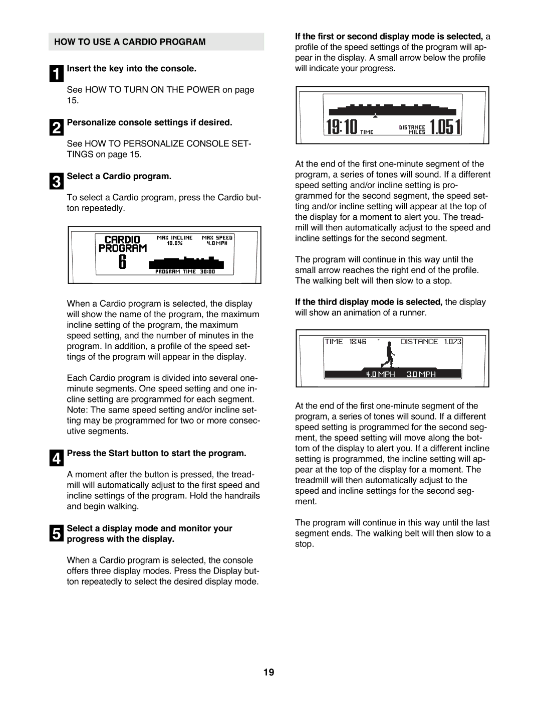 NordicTrack NTL21905.2 HOW to USE a Cardio Program, Select a Cardio program, Press the Start button to start the program 