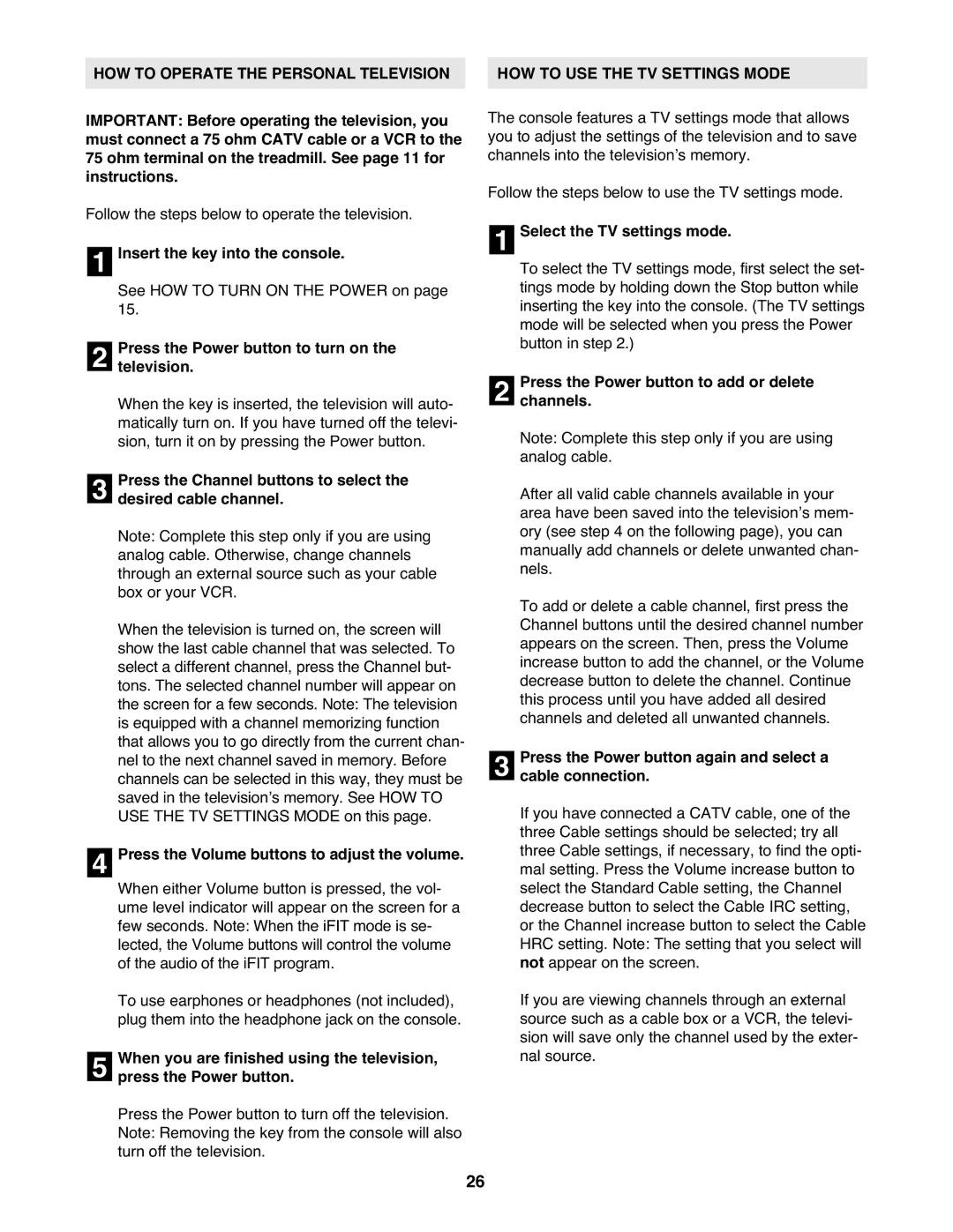 NordicTrack NTL21905.2 user manual HOW to Operate the Personal Television, HOW to USE the TV Settings Mode 