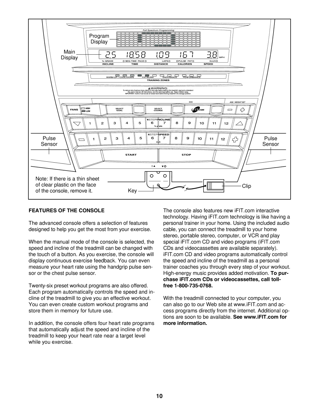 NordicTrack NTL22840 user manual Features of the Console 