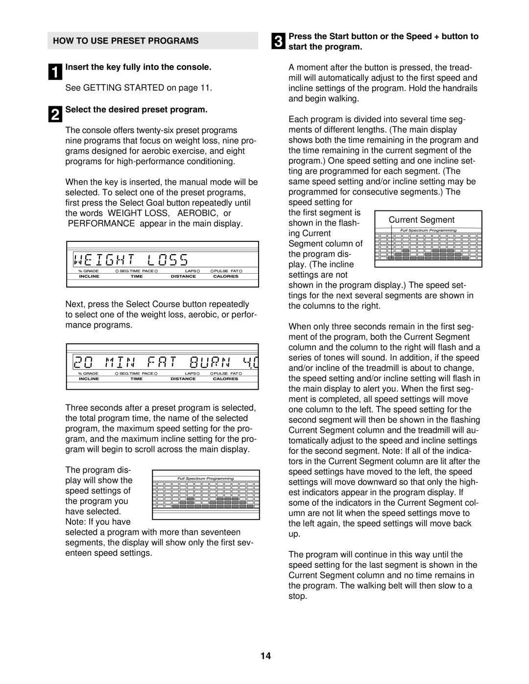 NordicTrack NTL22840 user manual HOW to USE Preset Programs, Select the desired preset program 