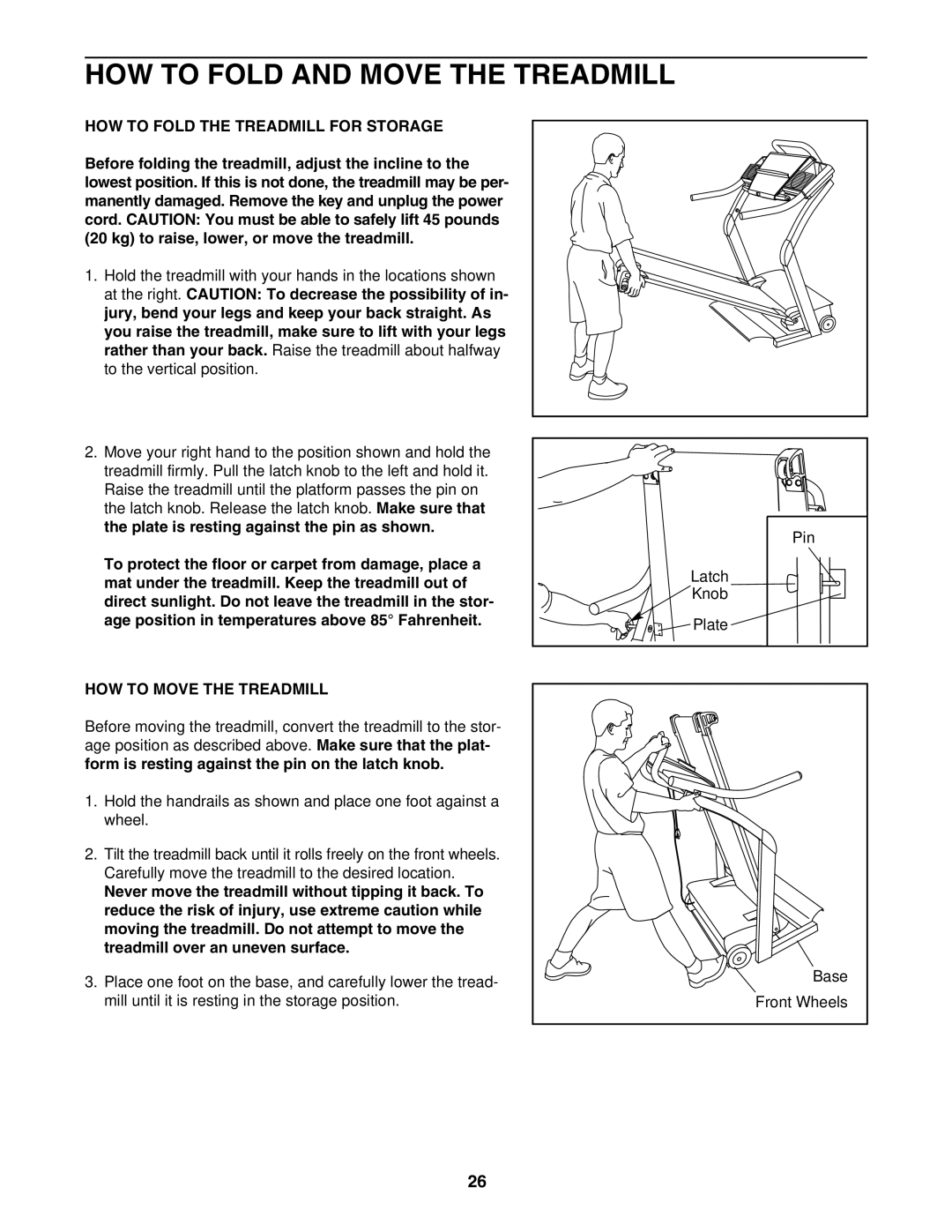 NordicTrack NTL22840 HOW to Fold and Move the Treadmill, HOW to Fold the Treadmill for Storage, HOW to Move the Treadmill 