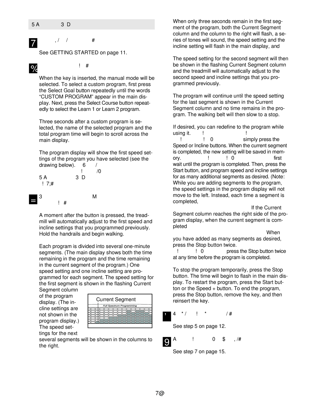 NordicTrack NTL22940 user manual HOW to USE Custom Programs, Start the program 