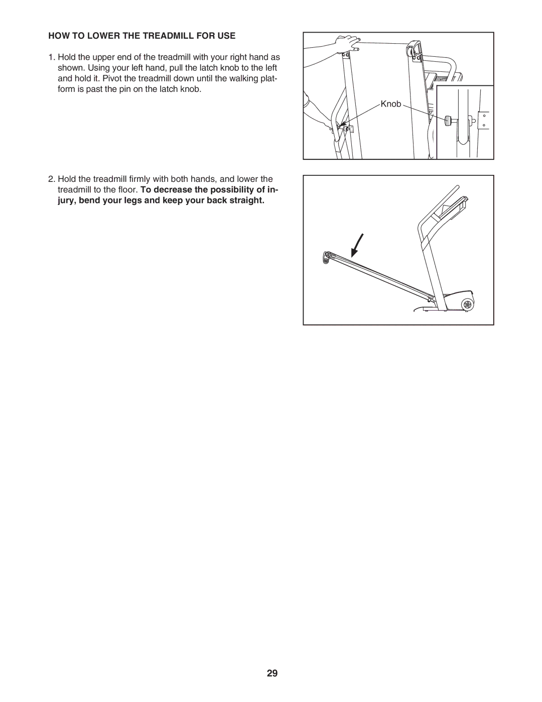 NordicTrack NTL2295 M.0 user manual HOW to Lower the Treadmill for USE 