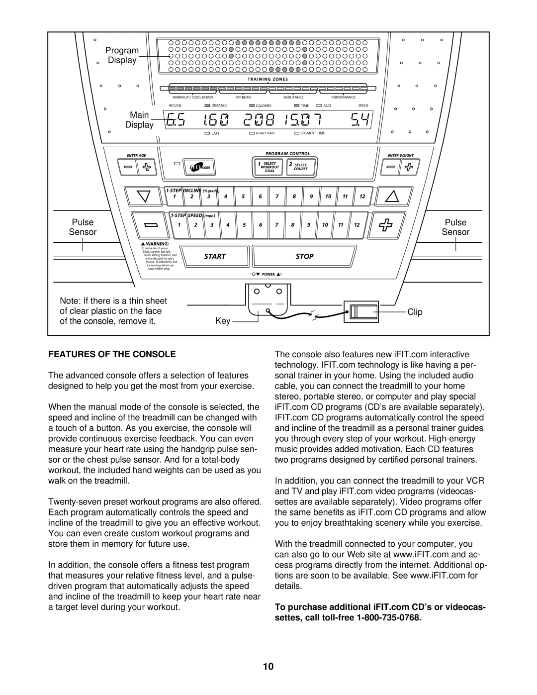 NordicTrack NTL23920 user manual Features of the Console 