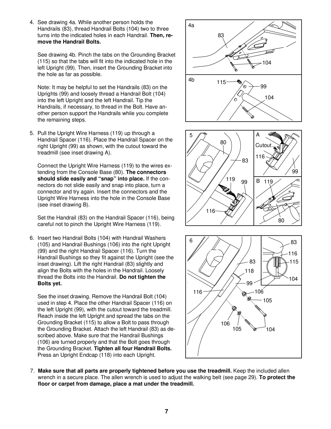 NordicTrack NTL23920 user manual Move the Handrail Bolts, Should slide easily and snap into place. If the con, Bolts yet 