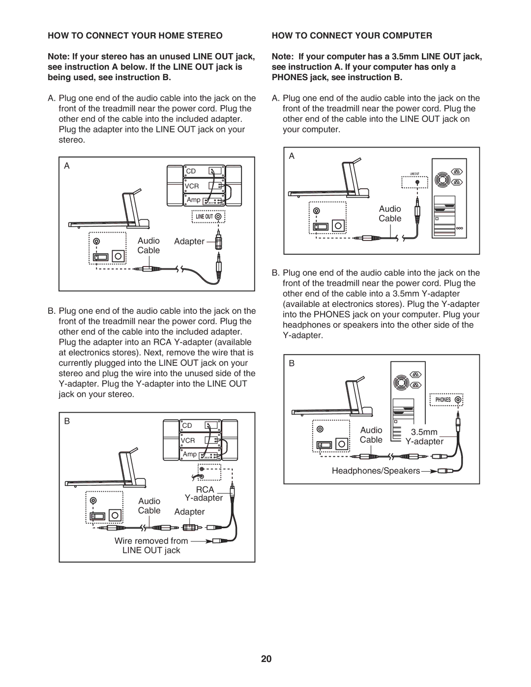 NordicTrack NTL24821 manual HOW to Connect Your Home Stereo, HOW to Connect Your Computer 