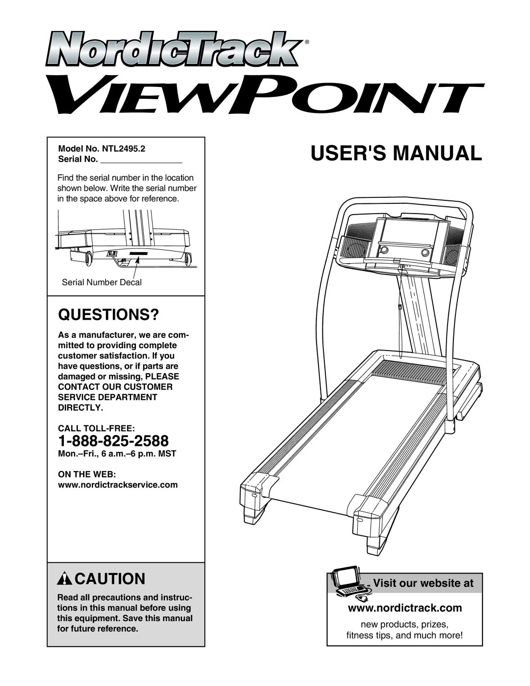 NordicTrack user manual Questions?, Model No. NTL2495.2 Serial No, Call TOLL-FREE 