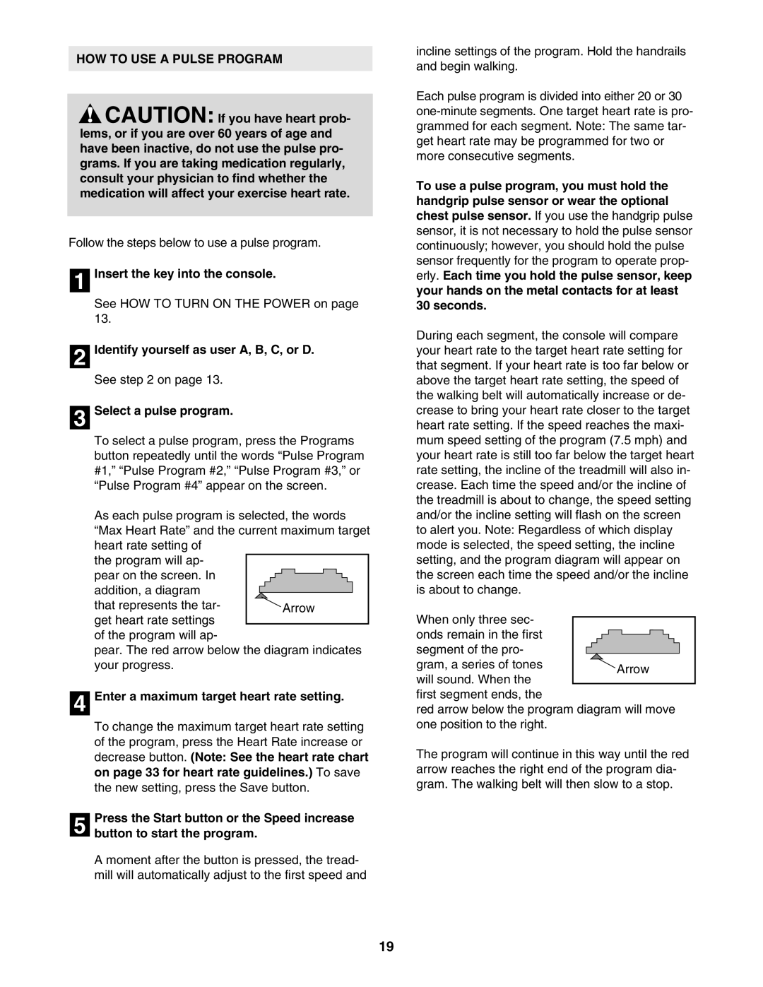 NordicTrack NTL2495.3 manual HOW to USE a Pulse Program, Select a pulse program, Enter a maximum target heart rate setting 