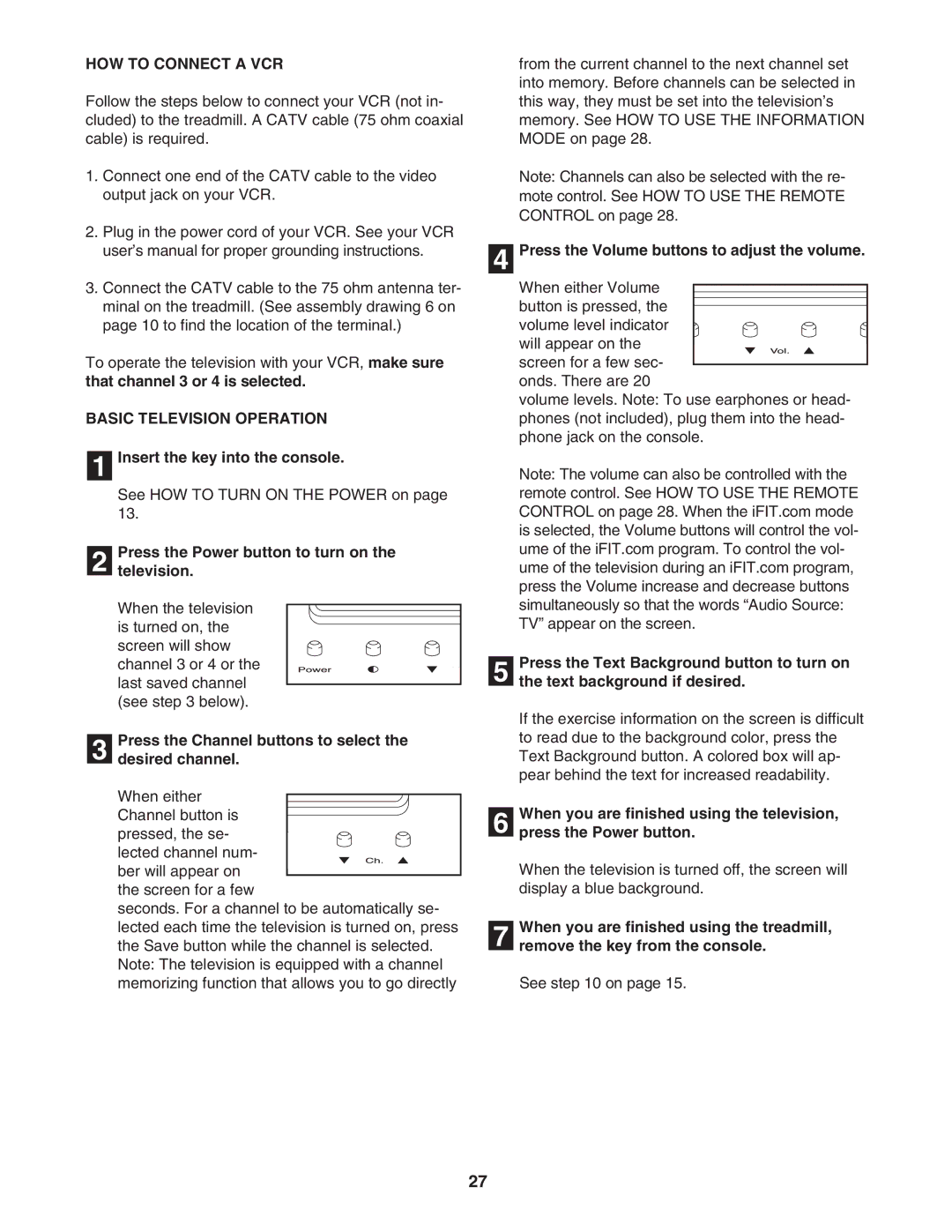 NordicTrack NTL2495.3 manual HOW to Connect a VCR, Basic Television Operation, Press the Power button to turn on Television 