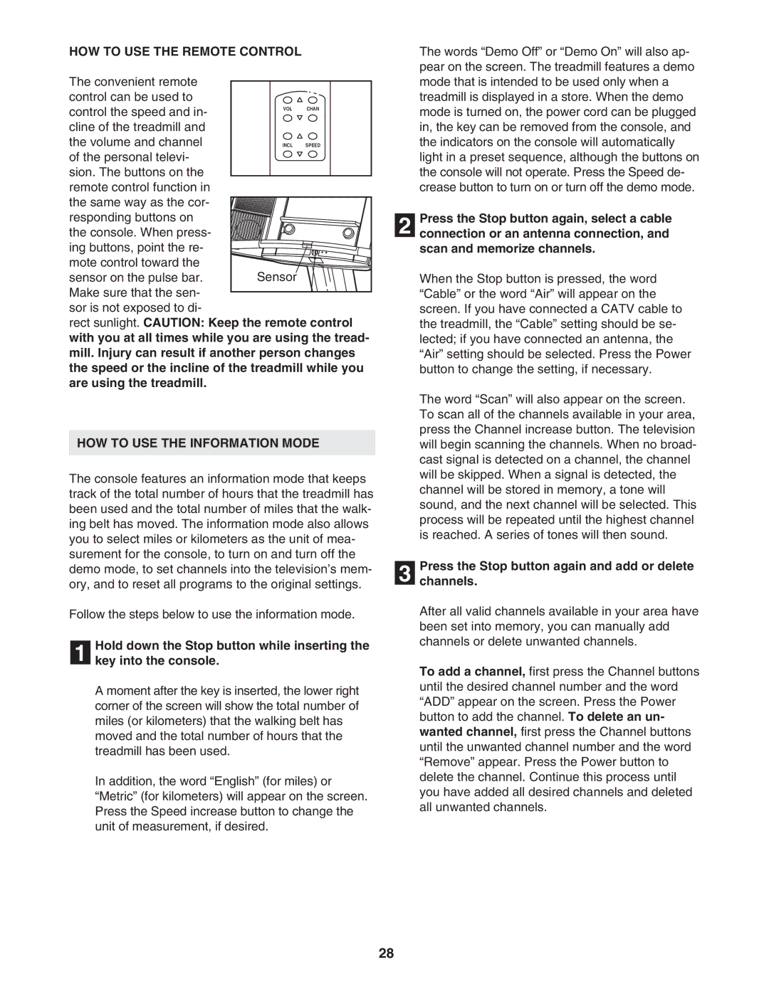 NordicTrack NTL2495.3 manual HOW to USE the Remote Control, HOW to USE the Information Mode 