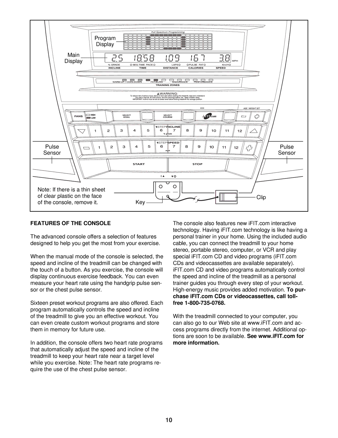 NordicTrack NTL25530 user manual Features of the Console, Free, More information 