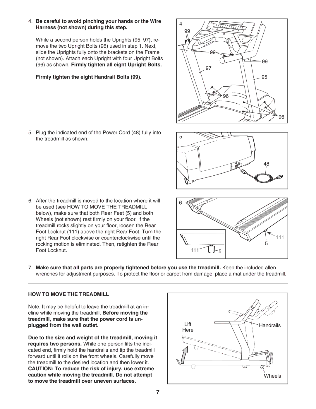 NordicTrack NTL29105.0 user manual Firmly tighten the eight Handrail Bolts, HOW to Move the Treadmill 