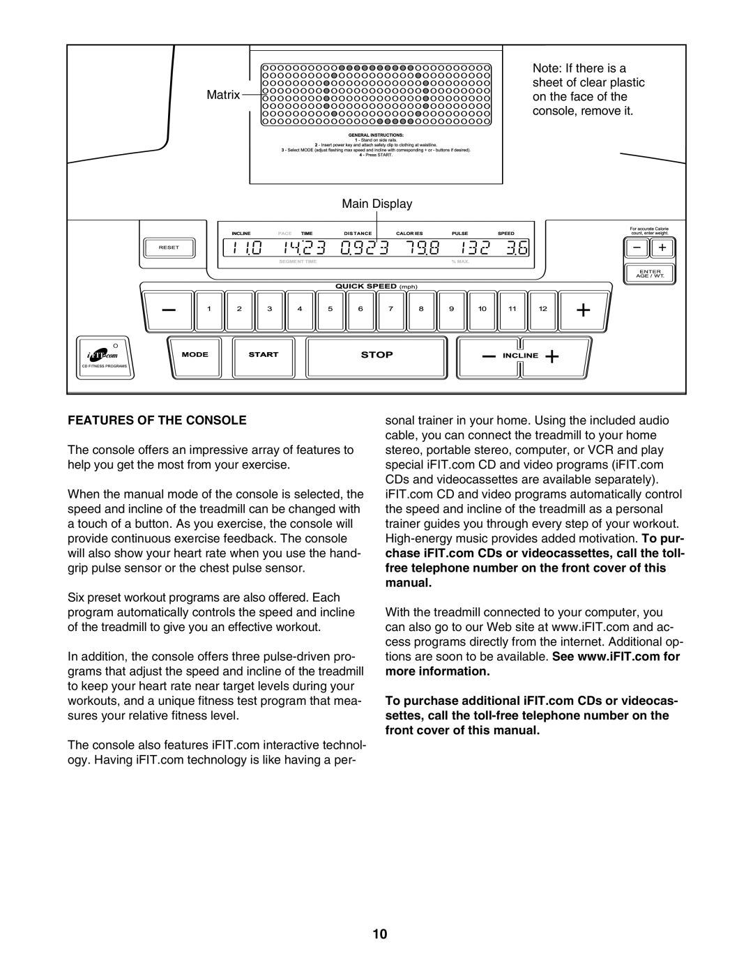 NordicTrack NTL29105.1 manual Features of the Console 