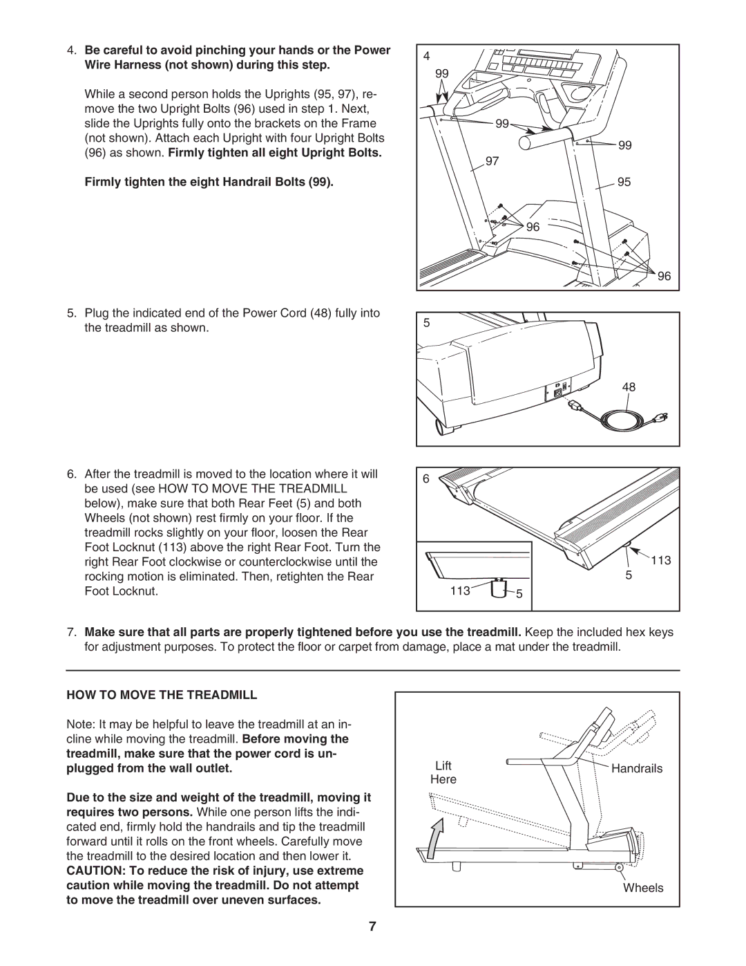 NordicTrack NTL29105.1 manual Firmly tighten the eight Handrail Bolts, HOW to Move the Treadmill 