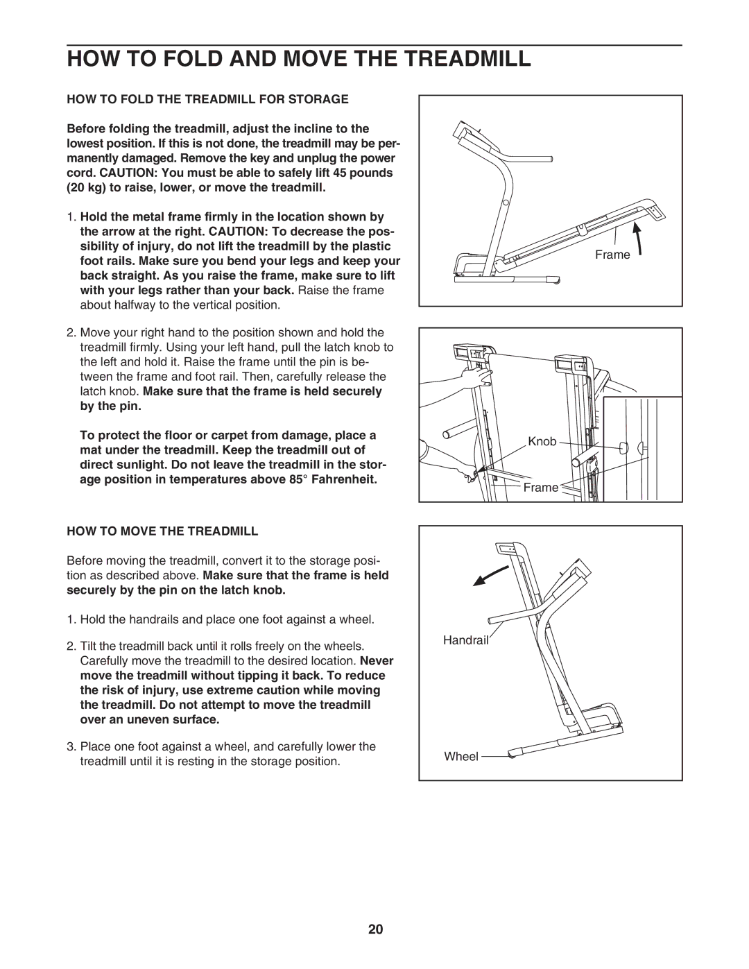 NordicTrack NTL77806.0 user manual HOW to Fold and Move the Treadmill, HOW to Fold the Treadmill for Storage 