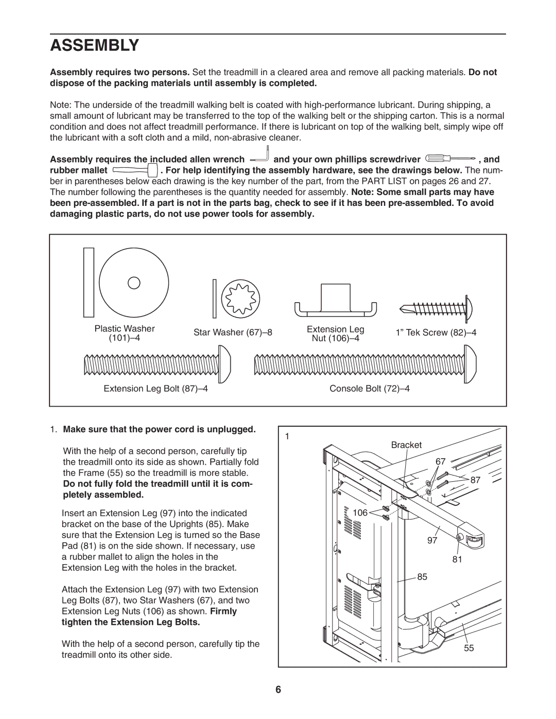 NordicTrack NTL77806.0 user manual Assembly, Make sure that the power cord is unplugged, Pletely assembled 