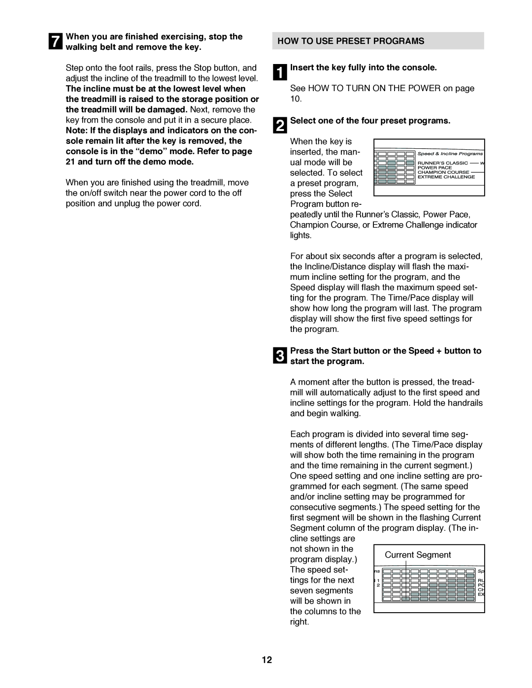 NordicTrack NTL99020 manual HOW to USE Preset Programs, Select one of the four preset programs 