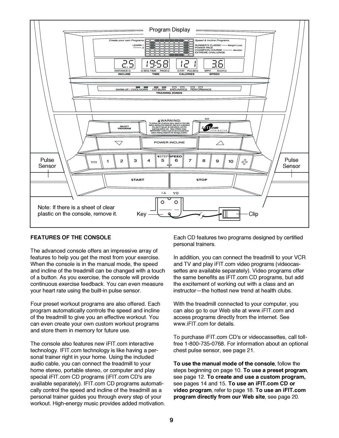 NordicTrack NTL99020 manual Features of the Console 