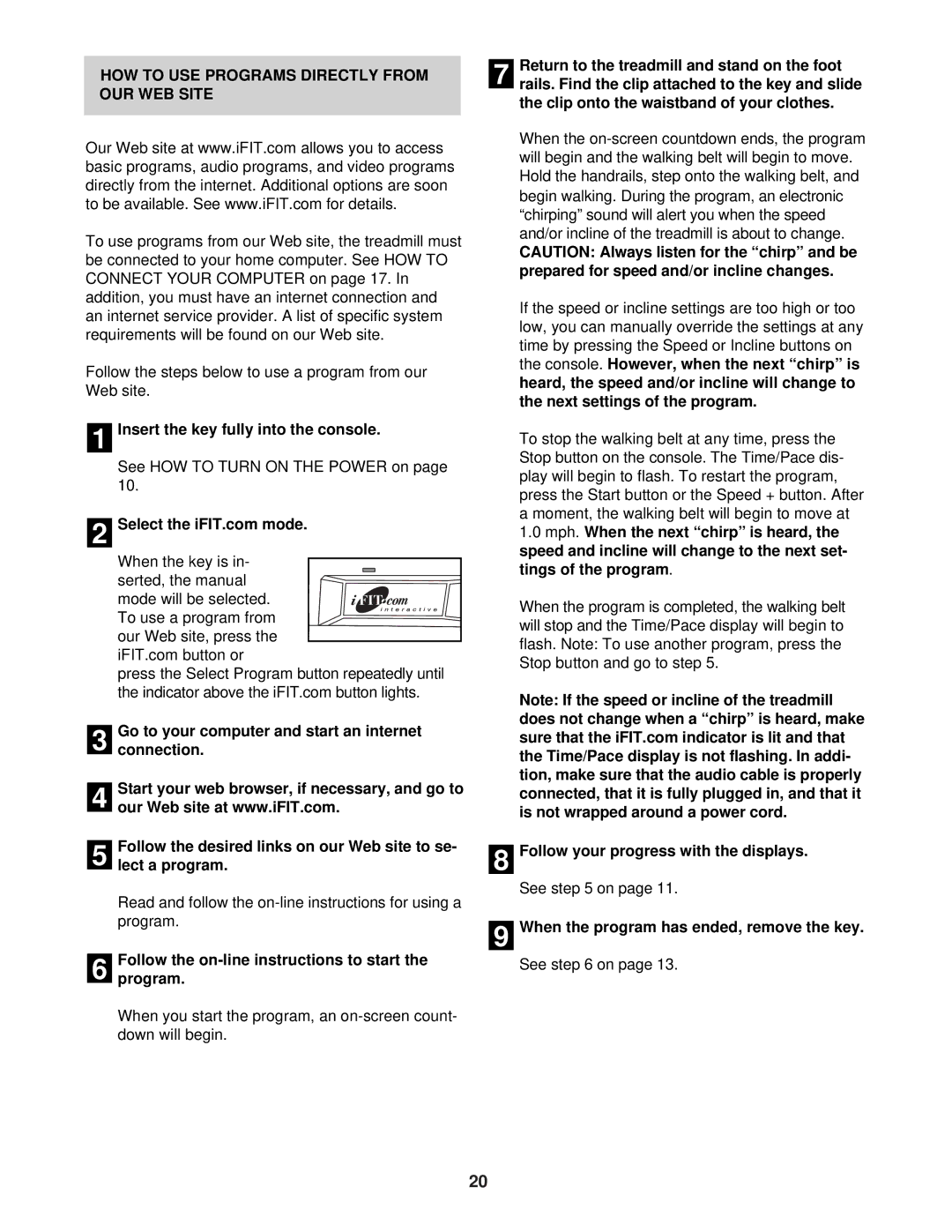 NordicTrack NTL99030 HOW to USE Programs Directly from OUR WEB Site, Follow the on-line instructions to start Program 