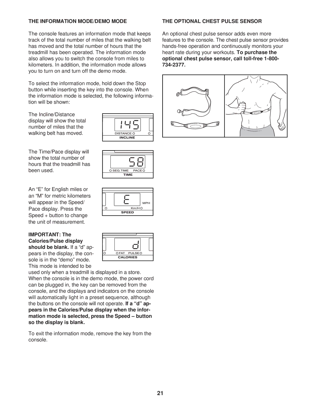 NordicTrack NTL99030 user manual Information MODE/DEMO Mode, Should be blank, If a d ap, Optional Chest Pulse Sensor 