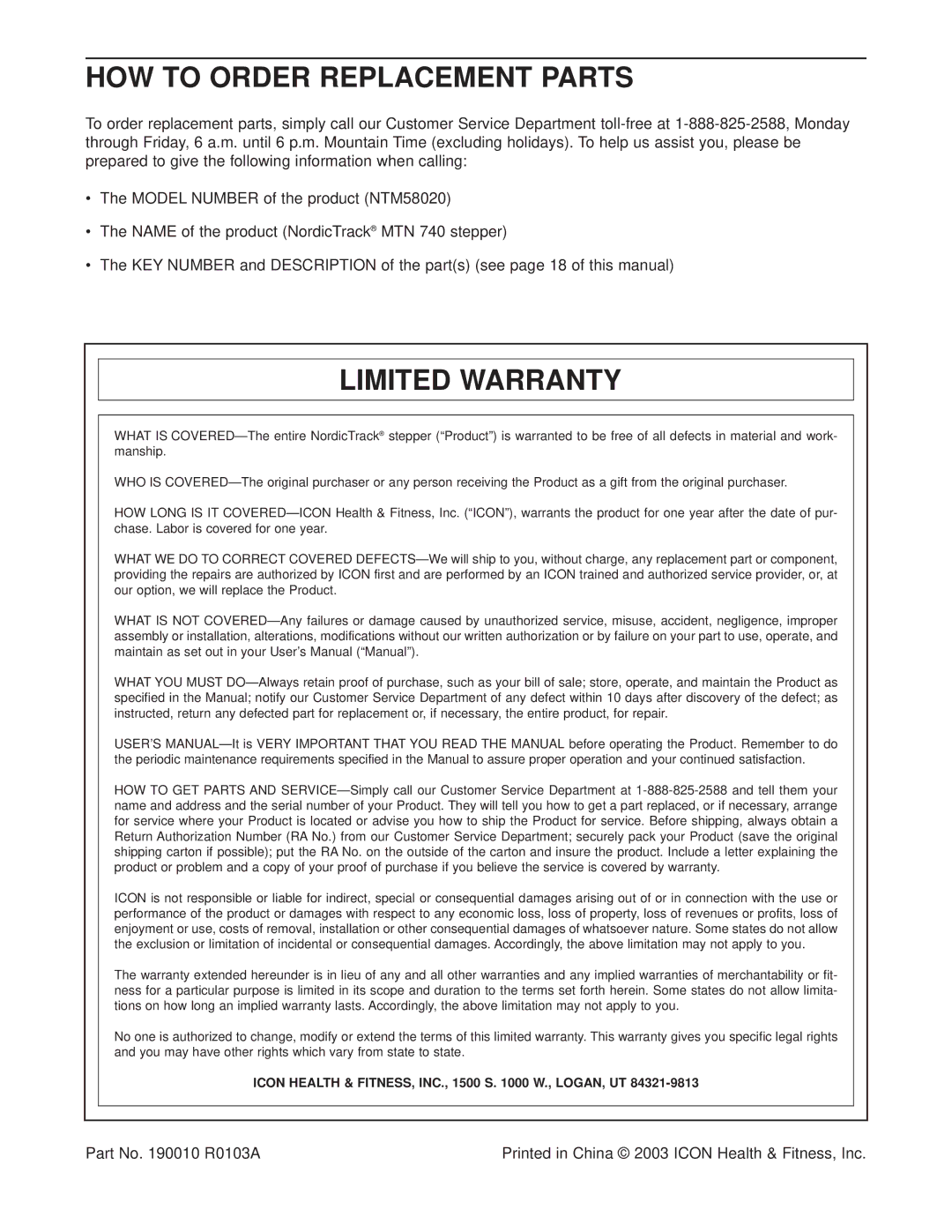 NordicTrack NTM58020 user manual HOW to Order Replacement Parts, Limited Warranty 