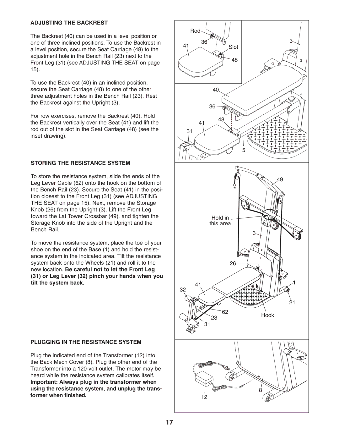 NordicTrack NTS58740 user manual Adjusting the Backrest, Storing the Resistance System, Plugging in the Resistance System 