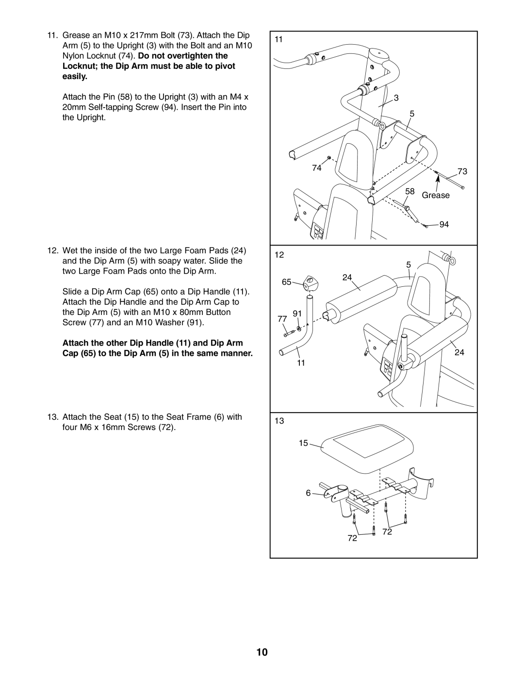 NordicTrack NTS5925.0 user manual Locknut the Dip Arm must be able to pivot easily 