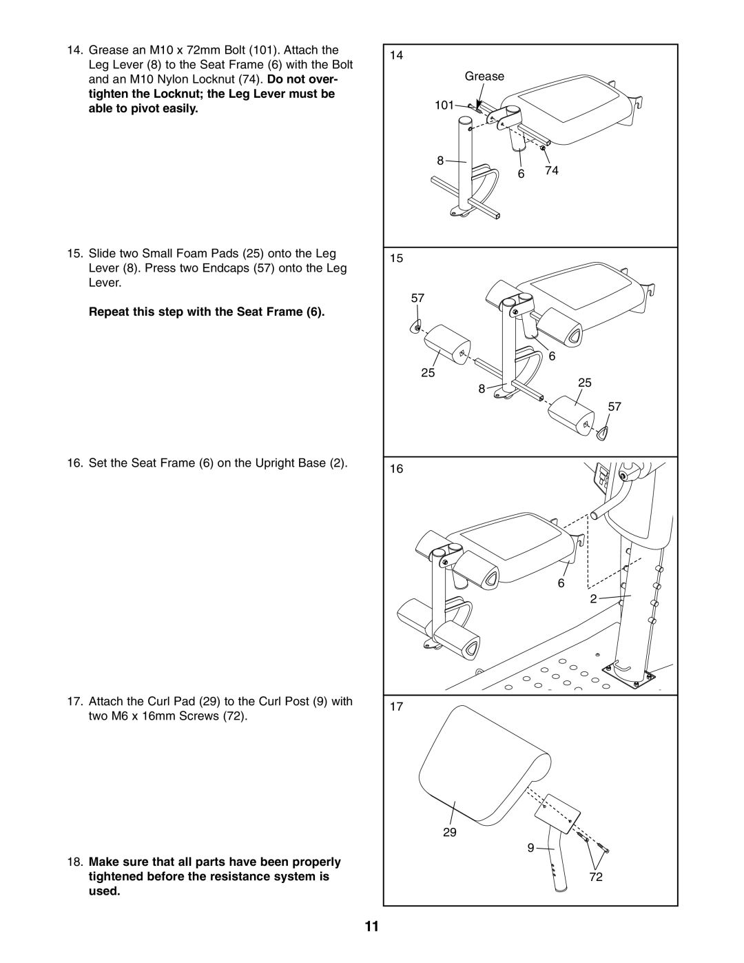 NordicTrack NTS5925.0 user manual Repeat this step with the Seat Frame 