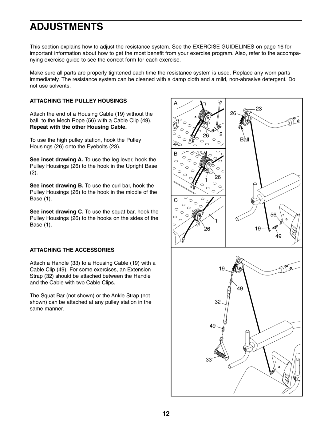 NordicTrack NTS5925.0 user manual Adjustments, Attaching the Pulley Housings, Repeat with the other Housing Cable 