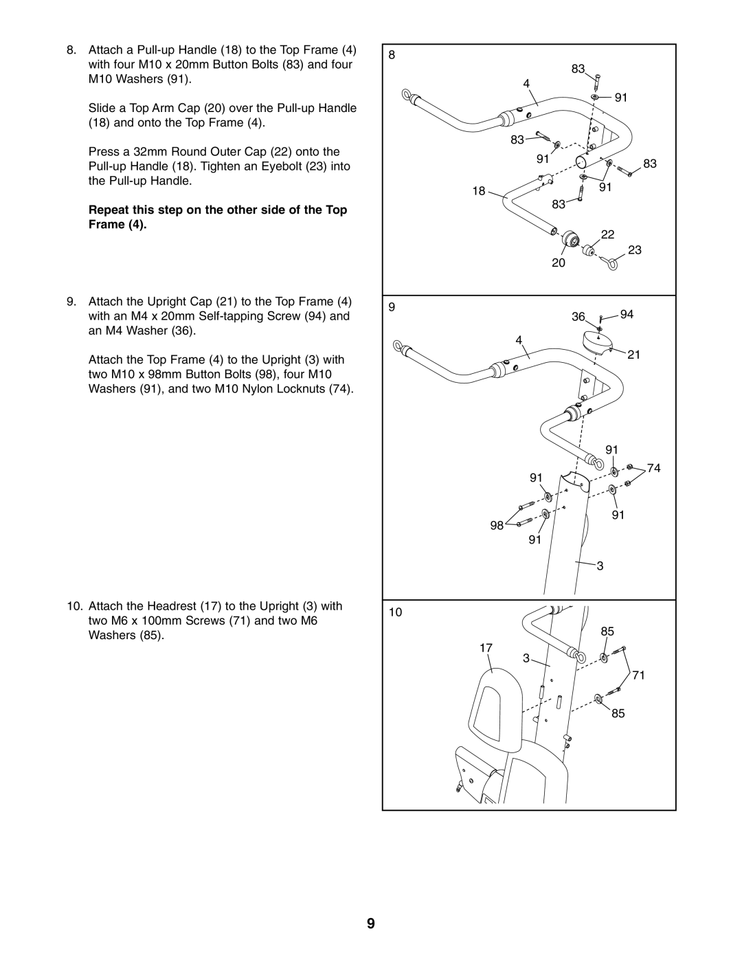 NordicTrack NTS5925.0 user manual Repeat this step on the other side of the Top Frame 