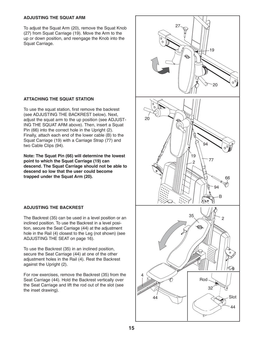 NordicTrack NTS78740 user manual Adjusting the Squat ARM, Attaching the Squat Station, Adjusting the Backrest 